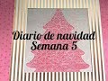 DIARIO DE NAVIDAD SEMANA 5
