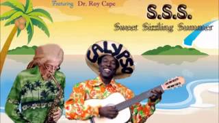 Kurt Allen Feat. Dr Roy Cape - S.S.S. ( Sweet Sizzling Summer )