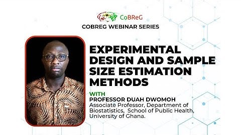 Experimental design and sample size estimation methods