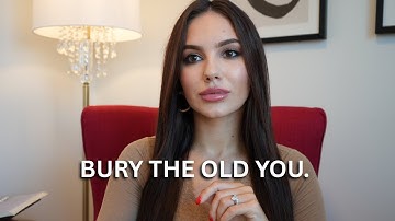 How to Reinvent Yourself | 7 Steps to Bury the Old You & Become Your Dream Woman