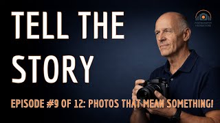 Snapshots to Stories: HOW to Make Photos That Stick