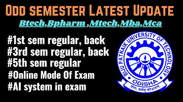 Bput Odd Semester Exam Online Mode 2021 for 3rd sem , 5th sem and Mtech , Mca 5 th sem Latest Update