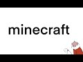 minecraft was the only thing i had the intellectual capacity for_animatic