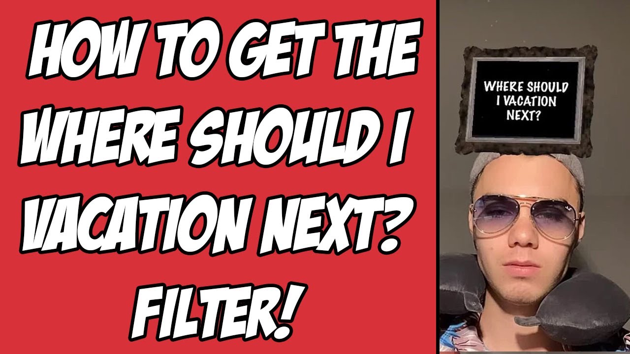 How To Get The Where Should I Vacation Next Instagram Filter FAST how-to-get-the-where-should-i-vacation-next-instagram-filter-fast