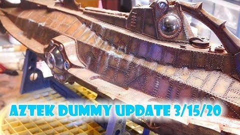 Aztek Dummy Update 3/15/20 - 31" Nautilus Final Chapter