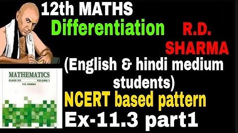 Ex-11.3 class 12th maths part-1/RD SHARMA CLASS 12 MATHS/DIFFERENTIATION/GYAN ACADEMY SUJIT SIR