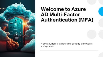 Uncover the Secret to Stronger Security! Discover New Authentication Methods with Azure AD MFA