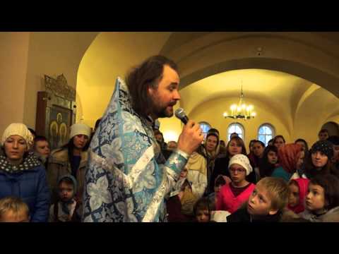2014-12-07 11:57 (2 )Проповедь о.Кирилла Киселева с участием детей