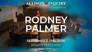 Allison Inquiry | Rodney Palmer | Day 4 September 11th, 2026