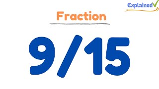 How to Simplify the Fraction 9/15