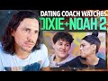 Dating Expert Reacts to DIXIE D'AMELIO + NOAH BECK |  Their Legitimacy, Their Future Together