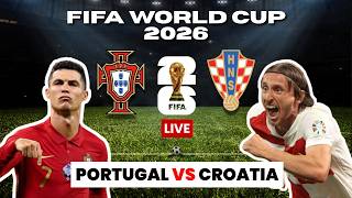 WATCH LIVE: Portugal vs Croatia | FIFA World Cup 2026 Round of 32