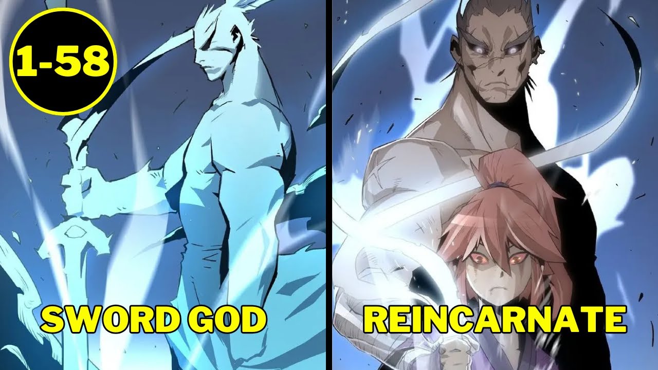 (1-58) Pinakamalakas na Swordsman, Nabuhay Muli sa Isang Nawalang Angkan | Manhwa Tagalog Recap