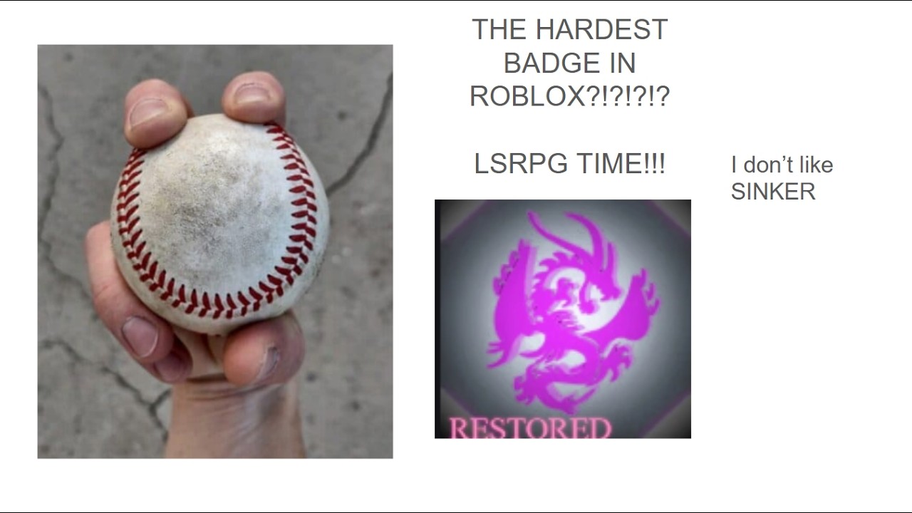 I found the HARDEST badge on ROBLOX! (The Legendary Swords RPG: Restored)