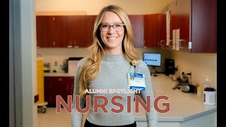 Alumni Highlight - Bachelor of Science in Nursing