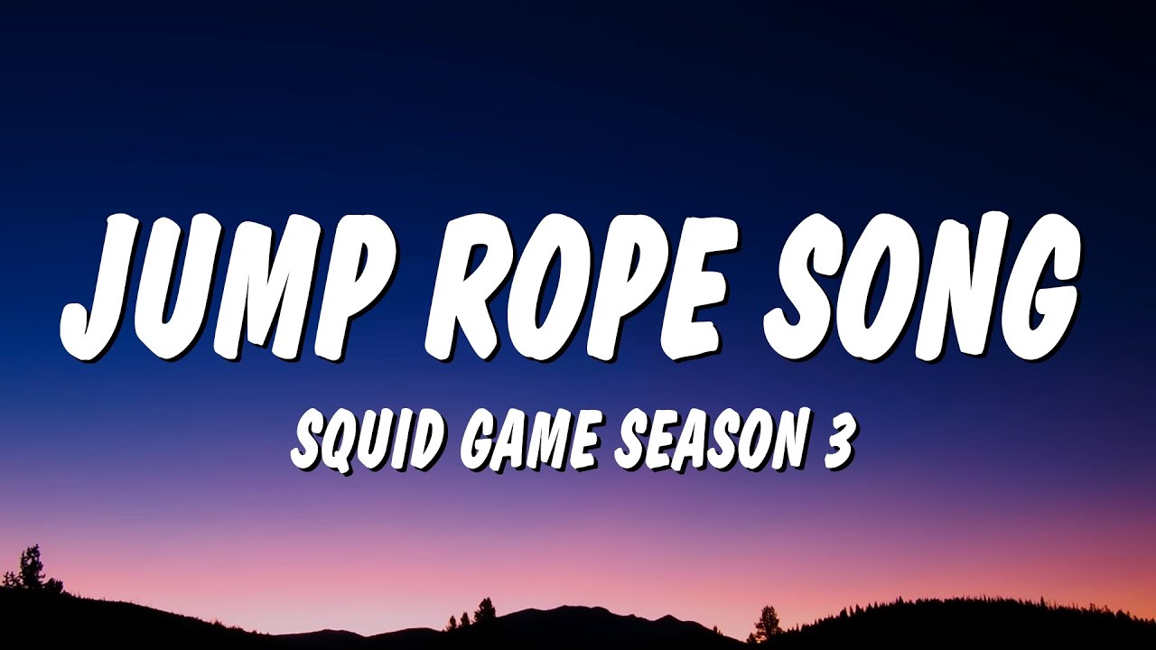 Jump Rope Song - Squid Game Season 3