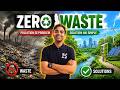 Zero Waste Revolution 🌱 Waste Management Se Pollution Khatam Kaise Karein?