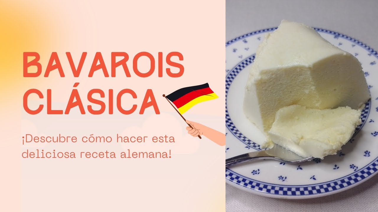 RECETA CLÁSICA DE BAVAROIS O CREMA BÁVARA - ¡Queda DELICIOSA! | MALU Prueba Recetas del Mundo