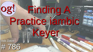 Finding A Practice Iambic Keyer (#786)