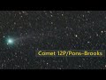 Comet 12P/Pons–Brooks is getting brighter!   Don&#39;t miss it!    The &#39;Devil Comet&#39;