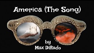 Max DiRado - America (The Song) (Official Visualizer)