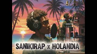 Sanikirap X Holandia markus Yao 