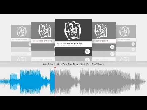 Arts & Leni — Arts & Leni - One Pub One Tony - Rich Vom Dorf Remix