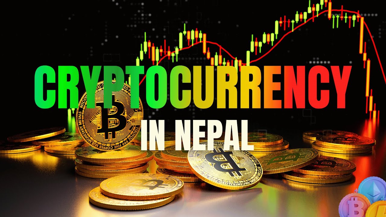 Cryptocurrency Law in Nepal | Legal Provisions on Cryptocurrency and  Bitcoin in Nepal