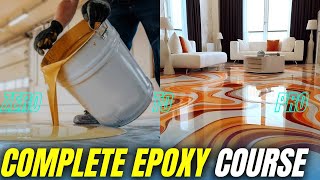 Epoxy Full Training Practical Course From Beginner to To Pro Level