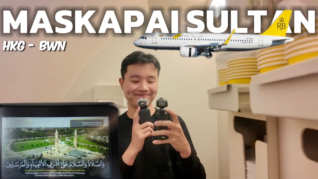✈️Naik Maskapai Sultan! Pertama Kali Naik Royal Brunei Hong Kong - Brunei Airbus A320!