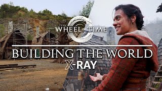 How They Created The Wheel of Time Sets In Real Life | Behind The Scenes X-RAY