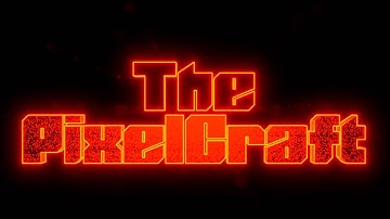 The New PixelCraft Intro