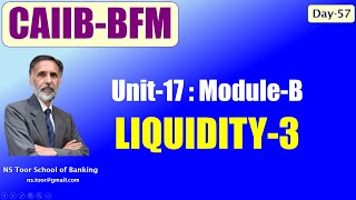 CAIIB-BFM Dec 25 - Class Unit-17 LIQUIDITY-1 18.10.25 (6.30am) #nstoor