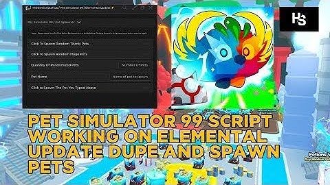 Pet Simulator 99 Script Pastebin [ Elemental Update ⚡] Spawner Script | Dupe Script Pastebin *NEW* 🔥