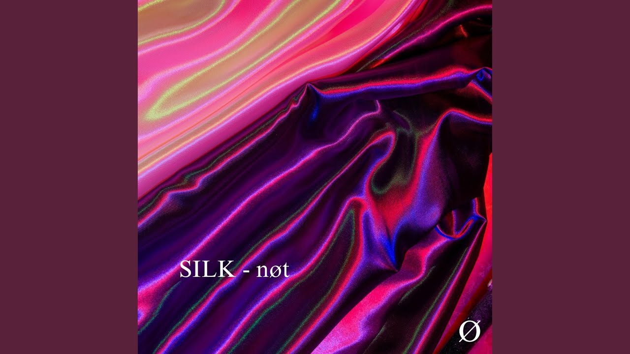 Watch SILK on YouTube Watch SILK on YouTube