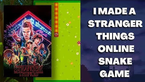 Online Snake Game ft. @ Stranger Things | @CodeWithHarry | HTML CSS JAVASCRIPT | 🔥🔥🔥🔥🔥