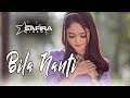 SAFIRA INEMA - Bila Nanti ( Official Musik Video )