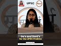 Do's and Dont's for the UPSC prelims by Margi Shah AIR 4 UPSC Rank#margishah