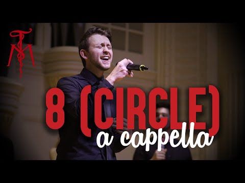 "8 (circle)" (Bon Iver) - Twisted Measure A Cappella