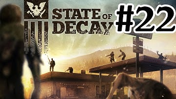 State of Decay Let