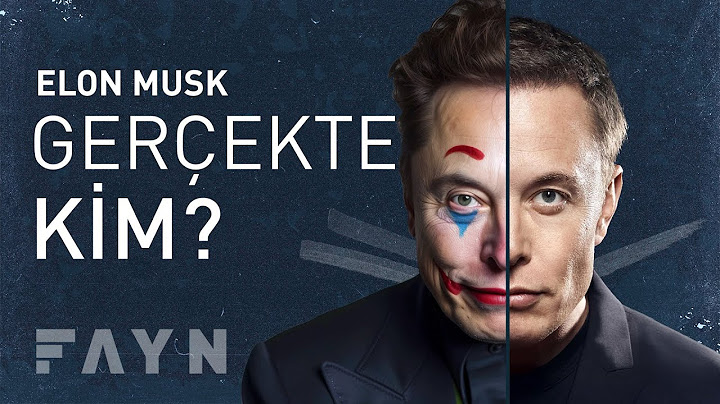Binbir surat Elon Musk I Fayn - Buradan Başla #1