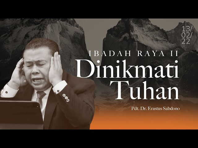 Pdt. Dr. Erastus Sabdono - Dikenal dan dinikmati TUhan