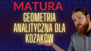 MATURA MATEMATYKA zadanie za 10 % PEWNIAK geometria analityczna cz.5