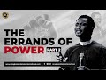 The Errands Of Power 2 Apostle Effa Emmanuel Isaac 17th March 2026