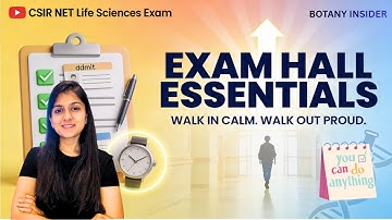 CSIR NET Exam Day Essentials | Last-Minute CSIR NET Exam Hall Guide