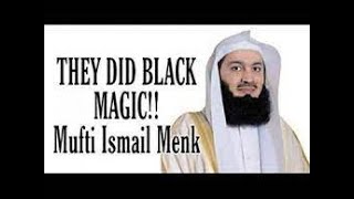 They Did Black Magic on the Prophet ﷺ | Mufti Menk