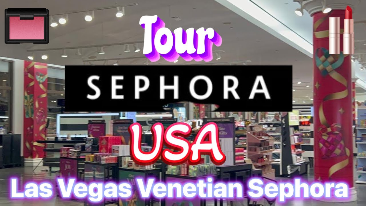 Sephora Store Tour 2023 Sephora Shop With Me Sephora In Las Vegas