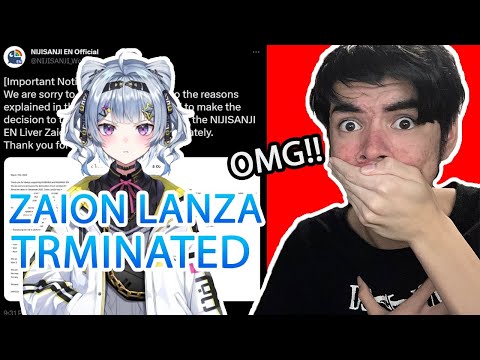Reacting to Zaion LanZa's termination from NijisanjiEN... My Thought's
