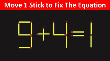 Fix The Equation in just 1 moves - 9+4=1 || 5 Tricky Matchstick Puzzles For Clever Minds