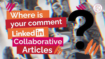 Finding LinkedIn Collaborative Article Contributions // with Jo Saunders